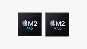 M2 Pro and M2 Max chip