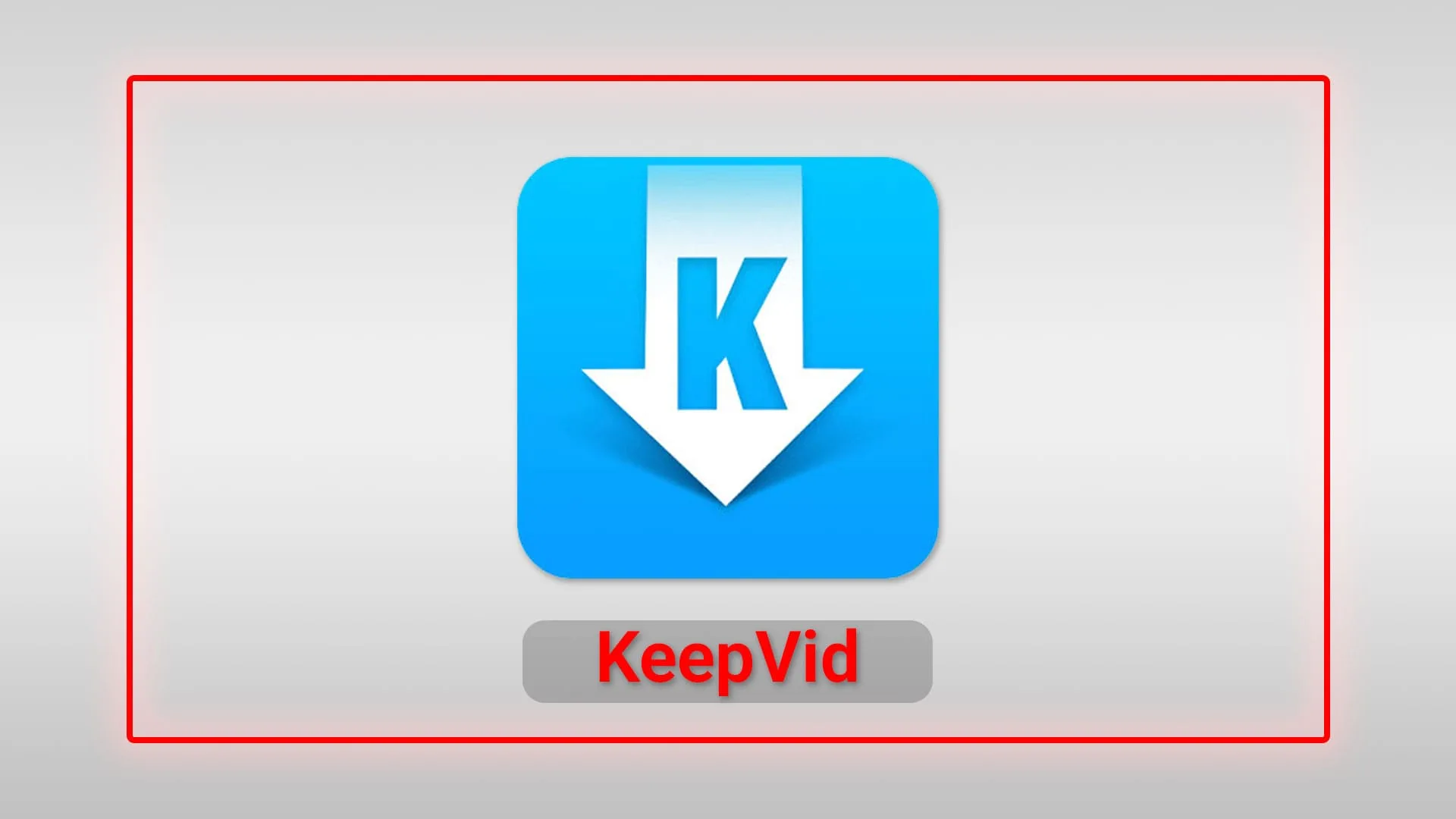برنامه KeepVid