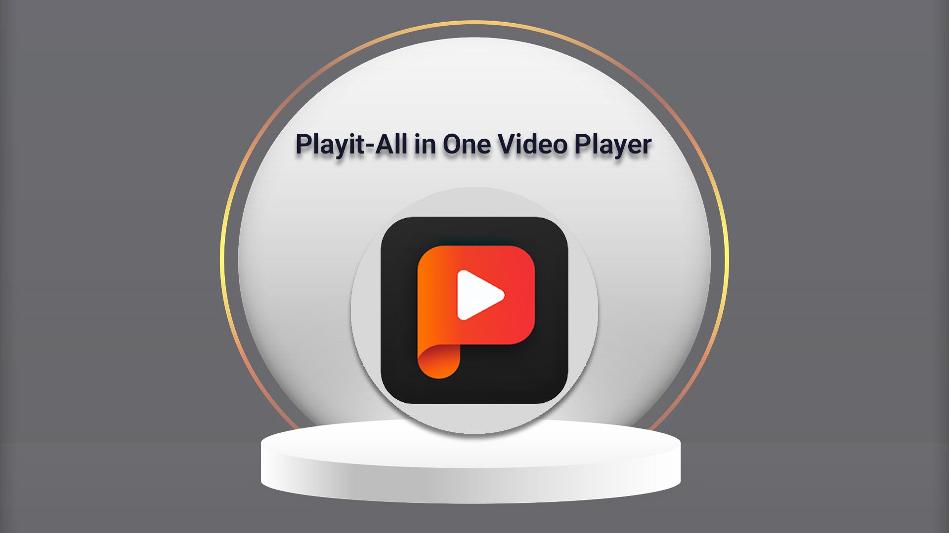 Playit All in One Video Player