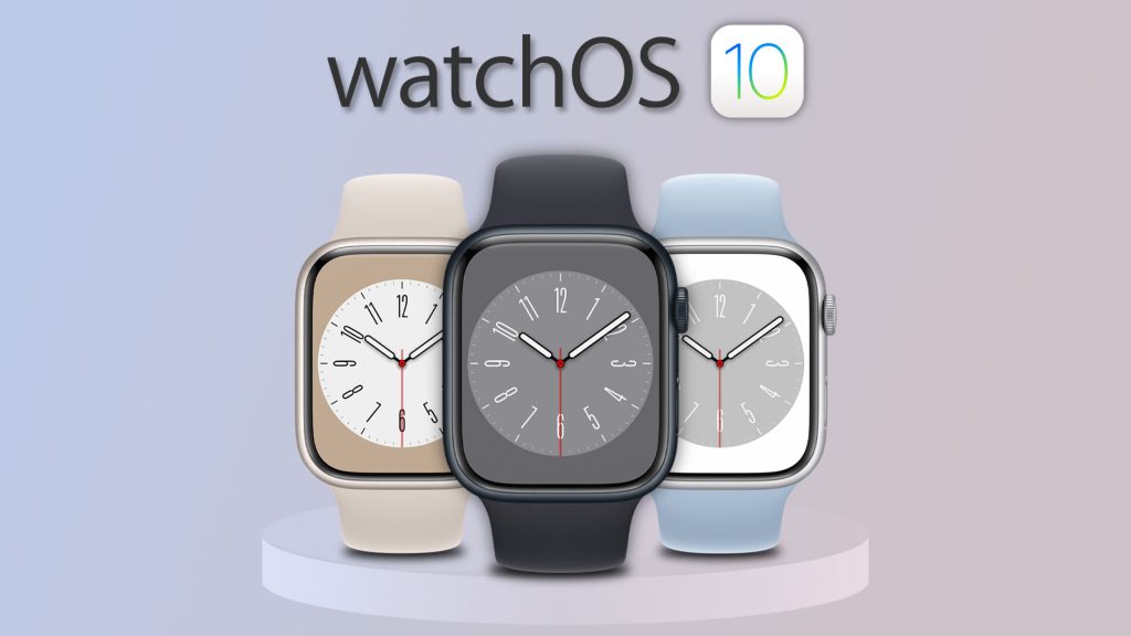 WatchOS 10 با تعمیرات اساسی