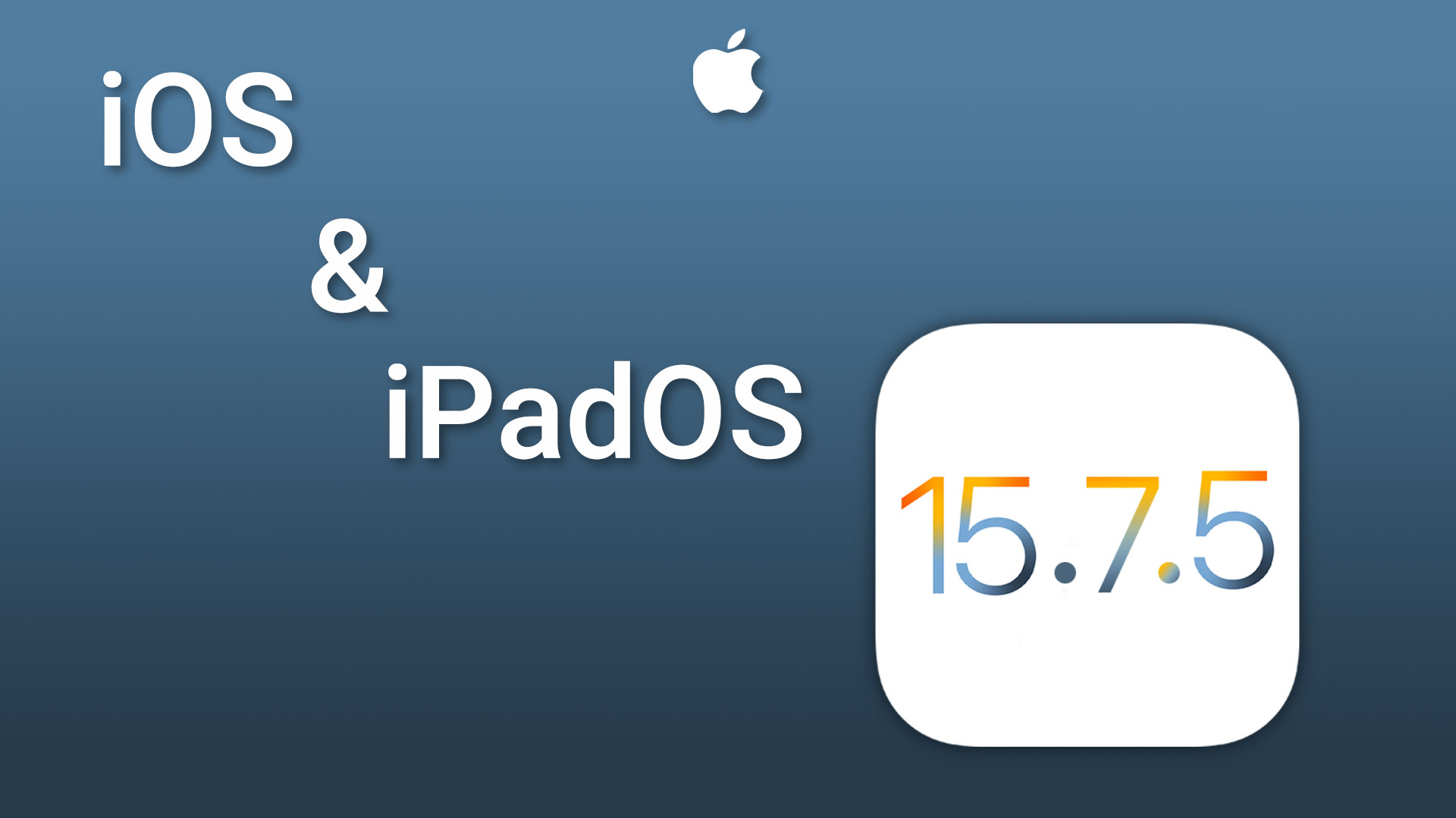 عرضه iOS و iPadOS 15.7.5