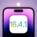 اپل نسخه iOS 16.4.1 را منتشر کرد