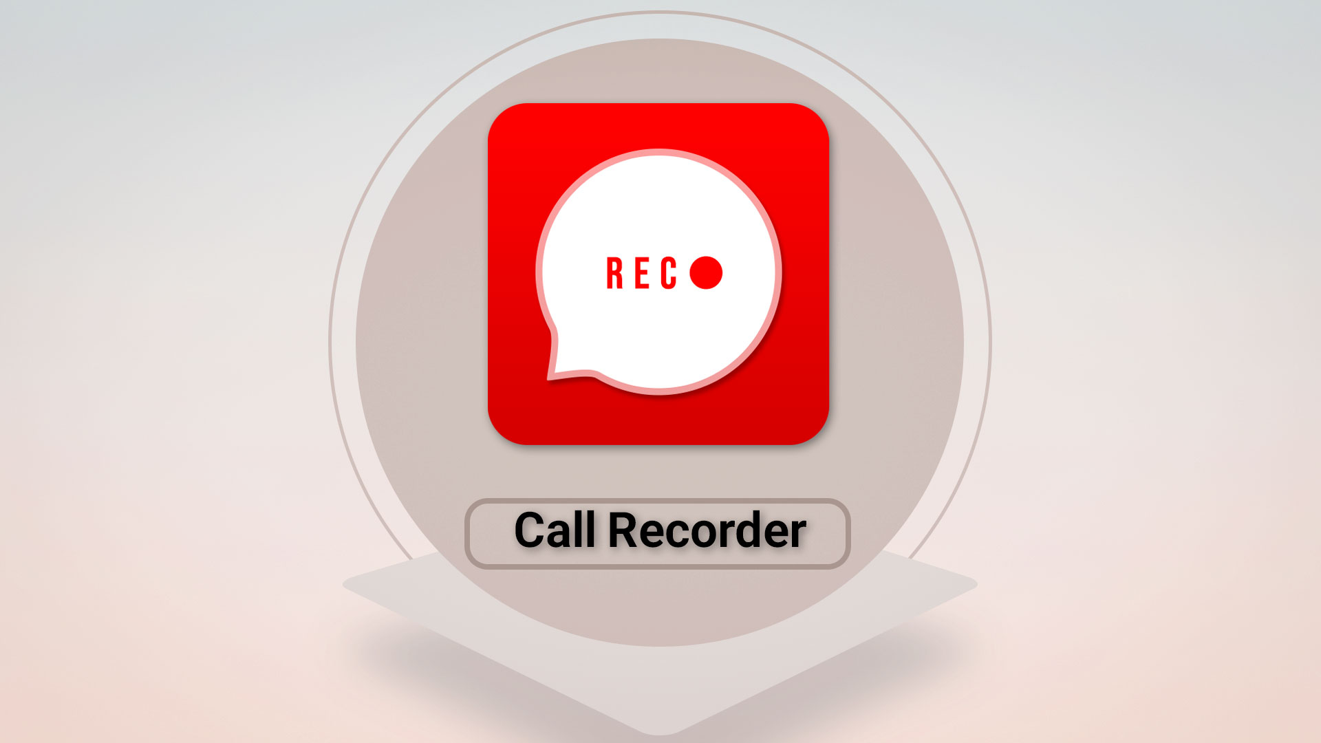اپلیکیشن Call Recorder برای گوشی ها