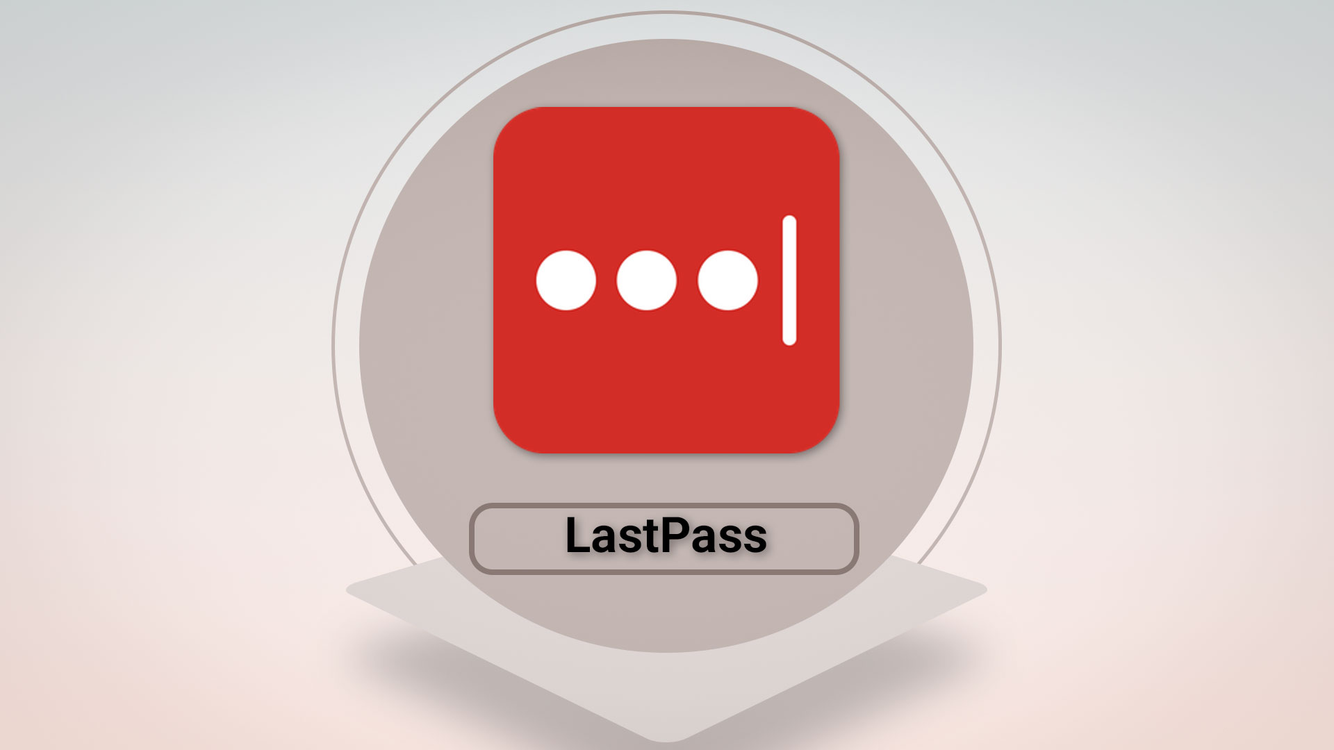 اپلیکیشن LastPass برای گوشی ها