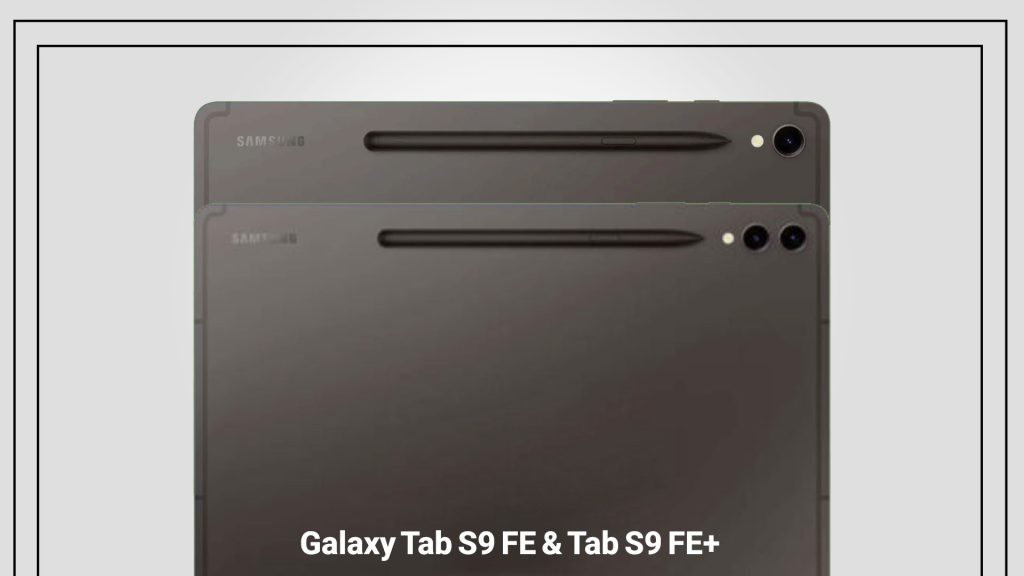 Galaxy-Tab-S9-FE,-Tab-Galaxy Tab S9 FE, Tab S9 FE+S9-FE+