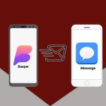 استفاده از iMessage در اندروید با پیام‌رسان بیپر