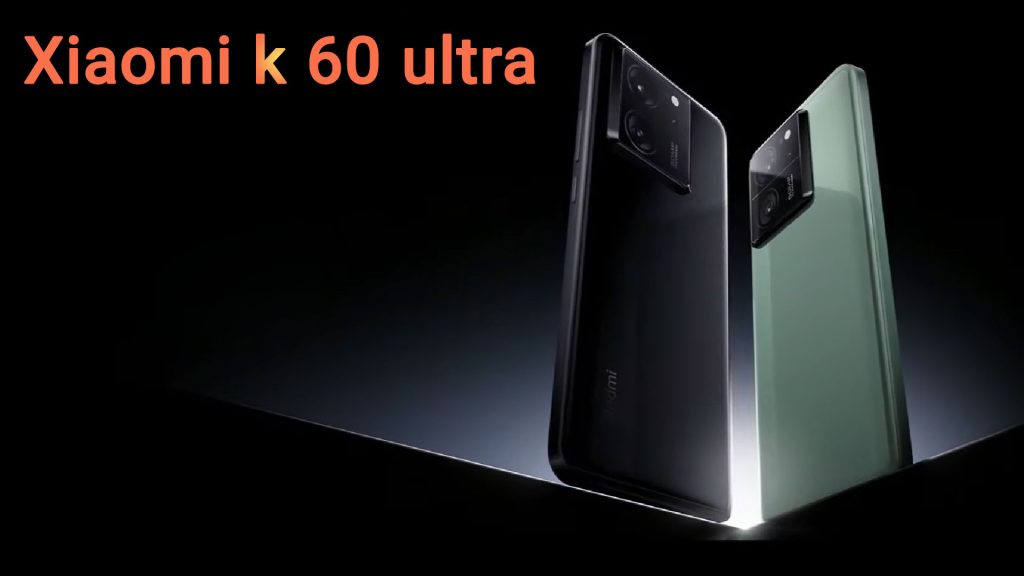 Xiaomi k 60 ultra دوربین