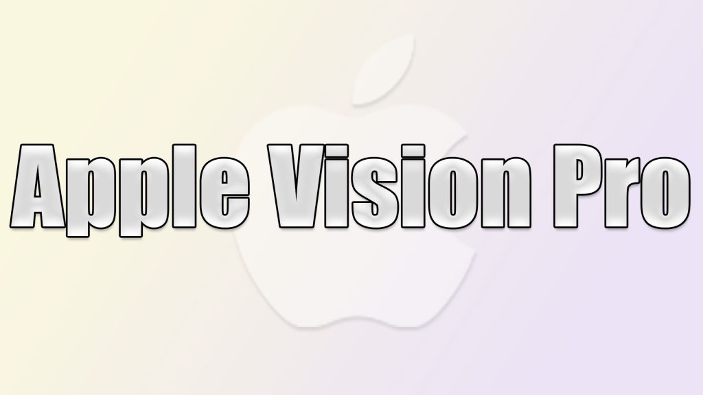 Apple Vision Pro