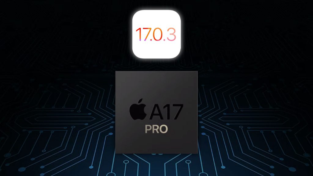 iOS 17.0.3 عملکرد A17 Pro را تغییر نداد