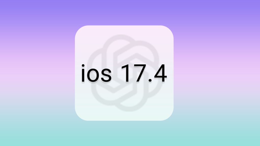 هوش مصنوعی iOS 17.4