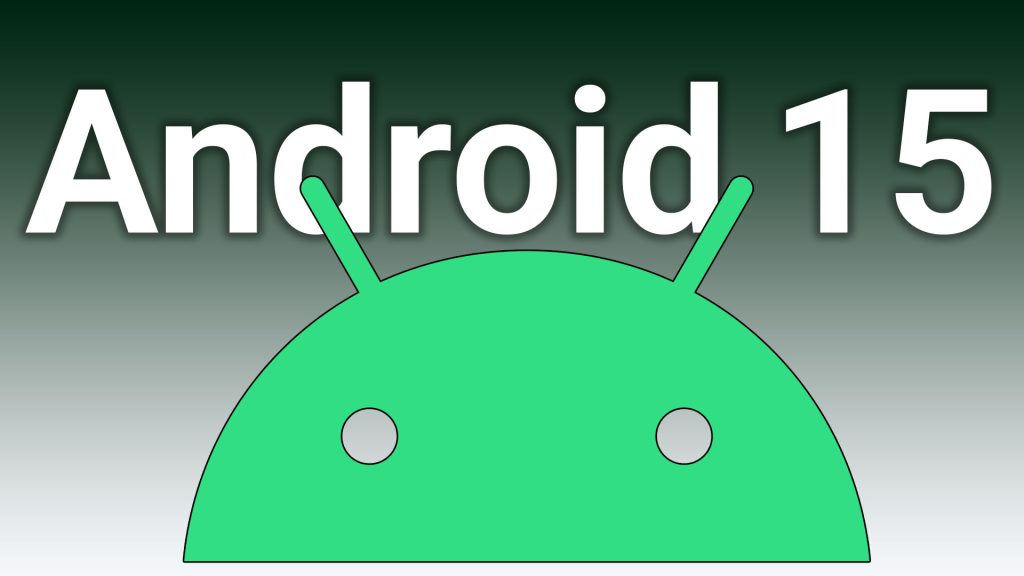 Android 15