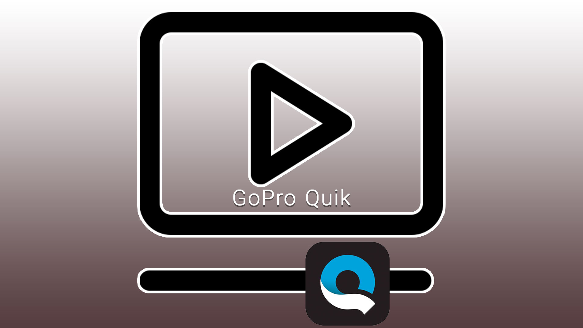GoPro Quik