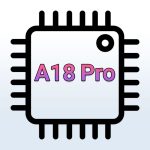 تراشه A18 Pro بهبود عملکرد جزئی را درمقایسه‌با A17 Pro تجربه می‌کند؛ ۱۰ درصد در تست چند هسته‌ای