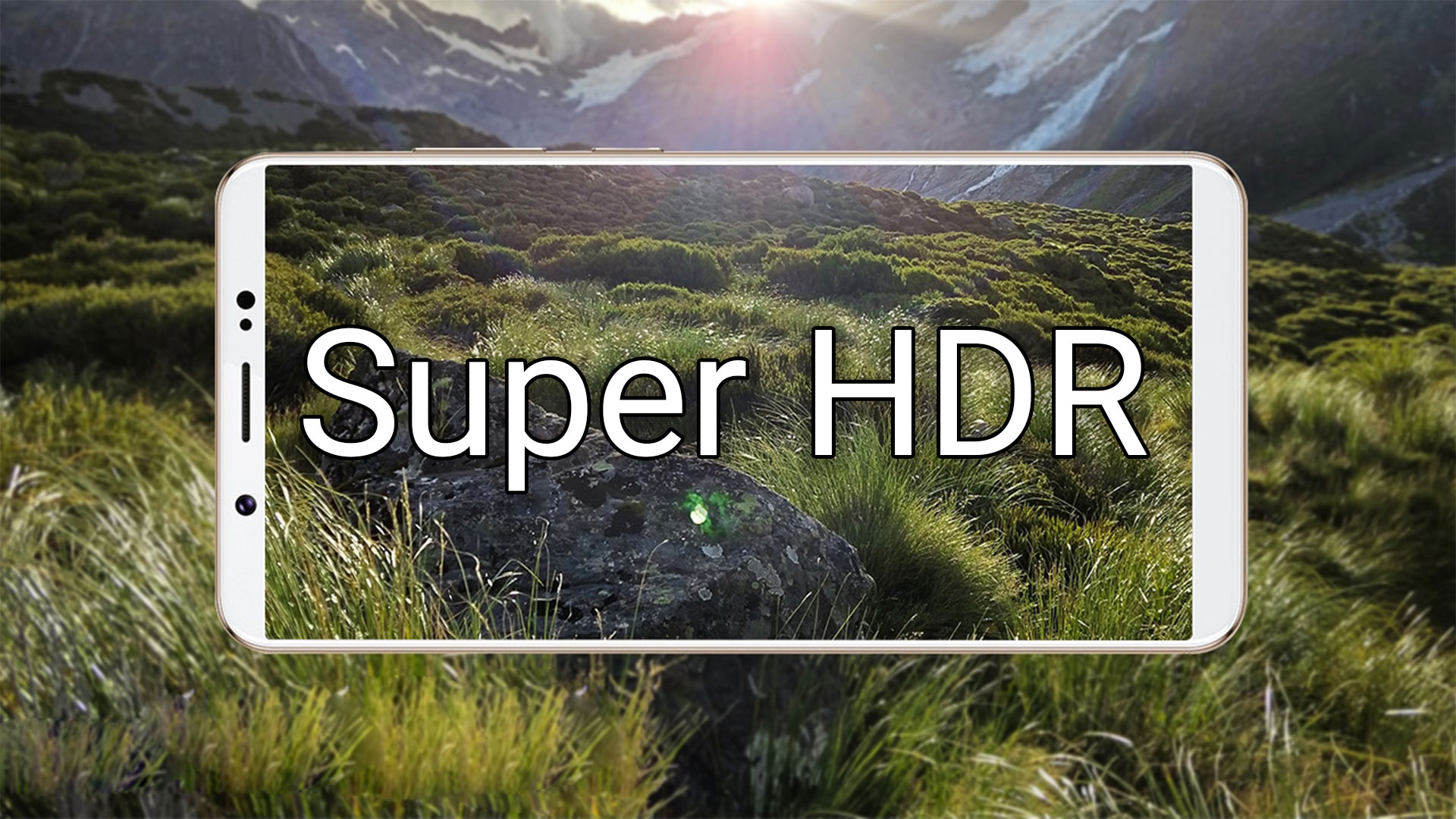 Super HDR