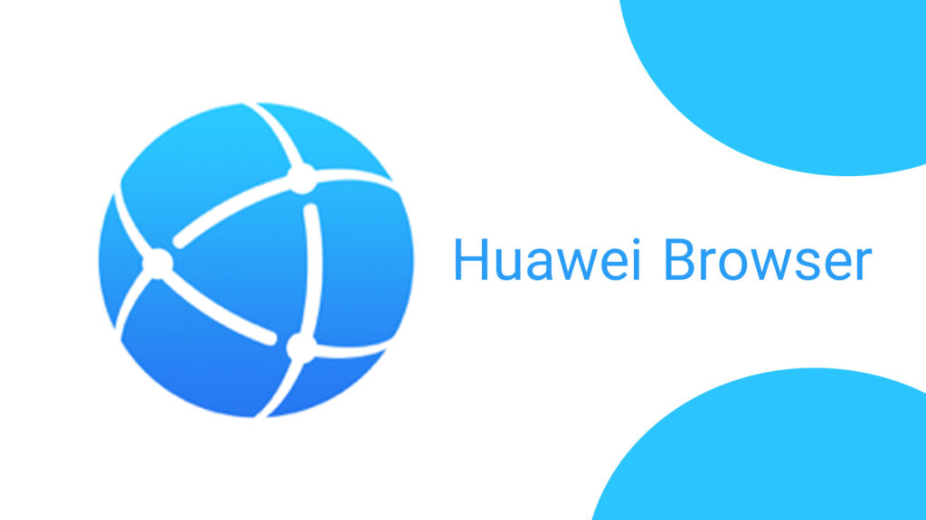 Huawei Browser