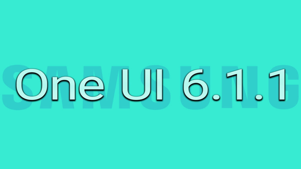 One UI 6.1.1