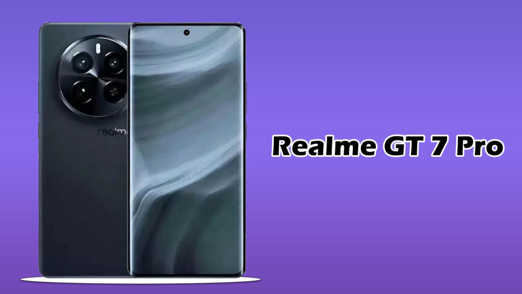 Realme GT 7 Pro