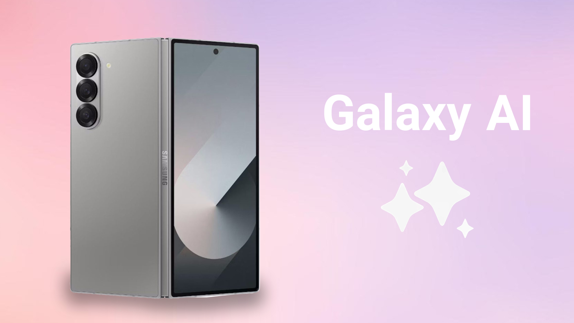 هوش مصنوعی Galaxy AI در Galaxy Z Fold 6