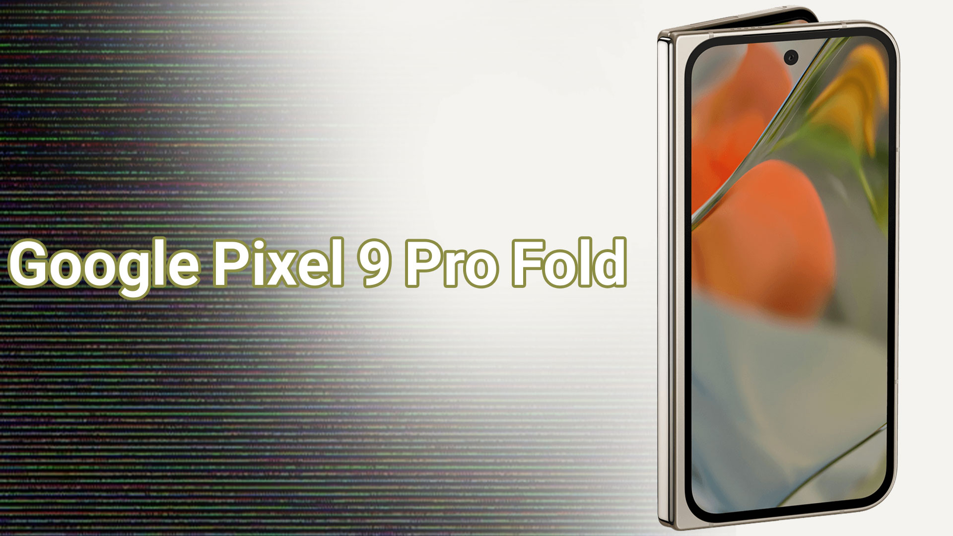 Google-Pixel-9-Pro-Fold