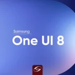 به‌روزرسانی One UI 8.0 در راه است؛ سامسونگ تست نسخه بتای اندروید ۱۶ را آغاز کرد